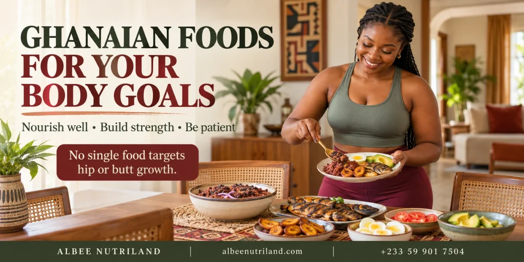 Hips and butt enhancement recipes Ghana